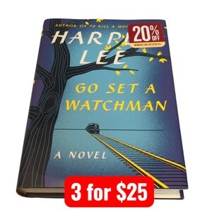Go Set a Watchman by Harper Lee Hardback